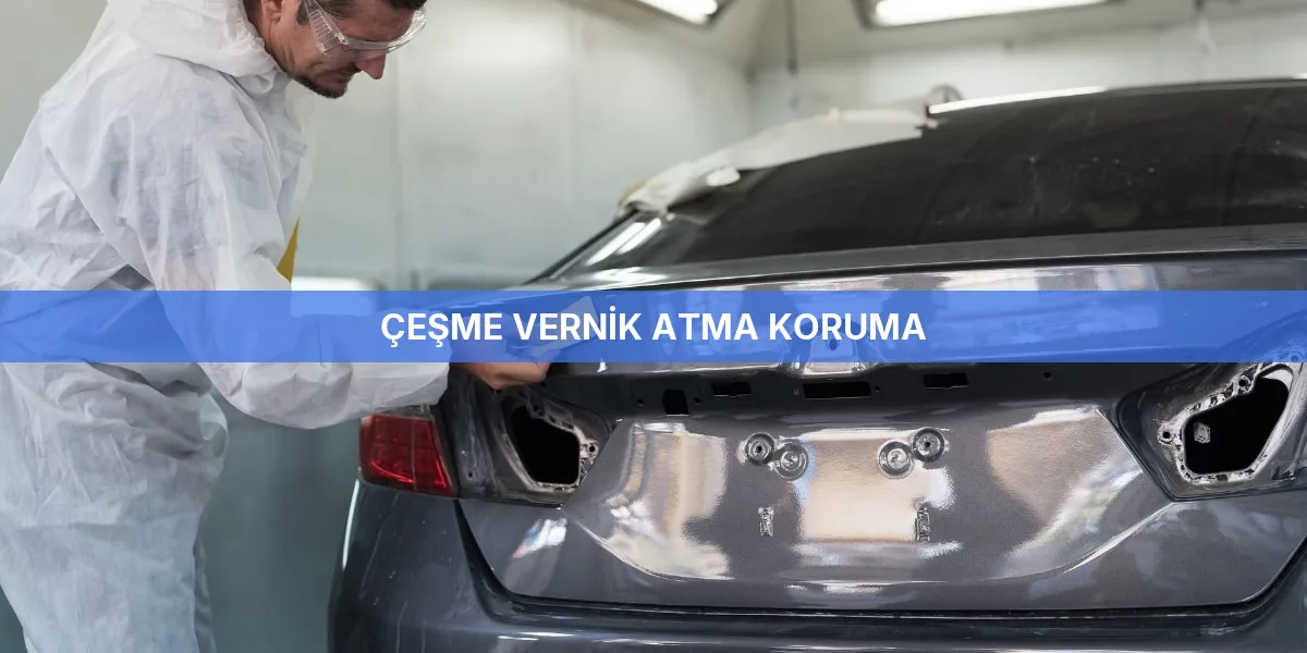 Çeşme Vernik Atma Koruma